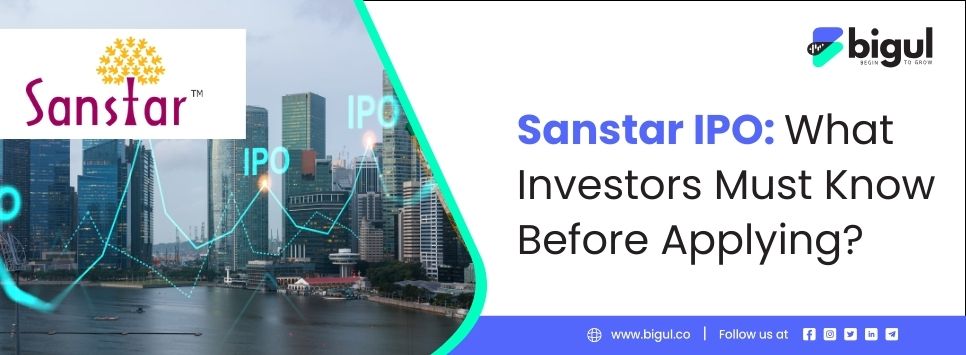 Sanstar IPO